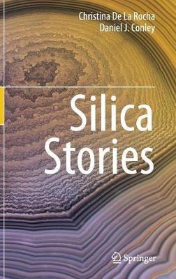 Silica Stories - Christina De La Rocha,Daniel J. Conley - cover