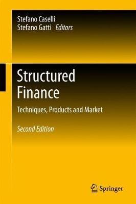 Structured Finance: Techniques, Products and Market - cover