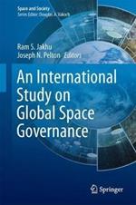 Global Space Governance: An International Study