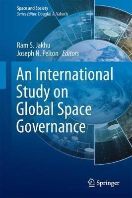 Global Space Governance: An International Study - cover
