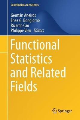 Functional Statistics and Related Fields - cover