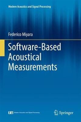 Software-Based Acoustical Measurements - Federico Miyara - cover