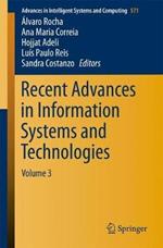 Recent Advances in Information Systems and Technologies: Volume 3