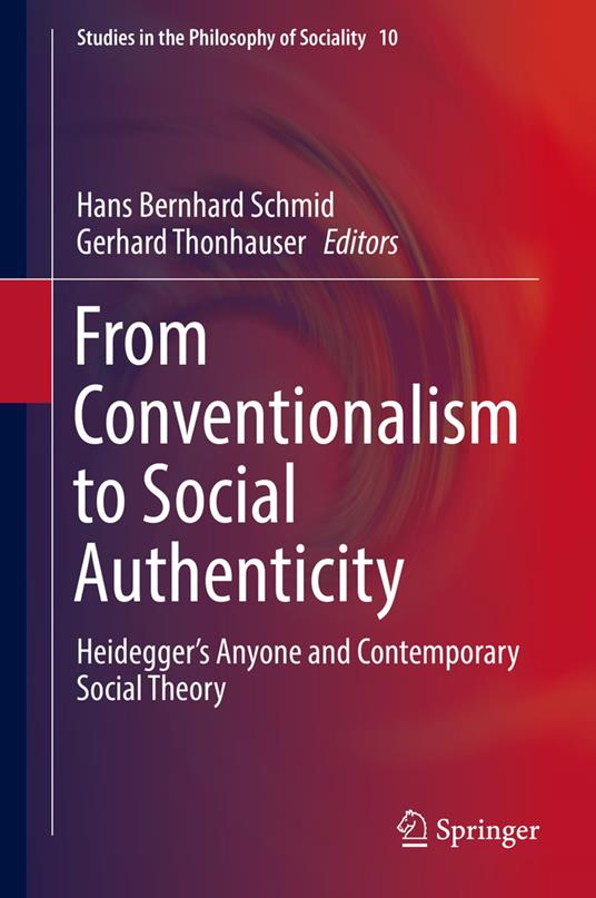 From Conventionalism to Social Authenticity