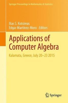 Applications of Computer Algebra: Kalamata, Greece, July 20–23 2015 - cover