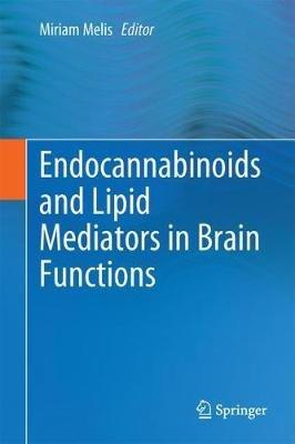 Endocannabinoids and Lipid Mediators in Brain Functions - cover
