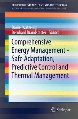 Comprehensive Energy Management - Safe Adaptation, Predictive Control and Thermal Management - cover