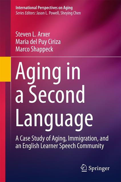 Aging in a Second Language