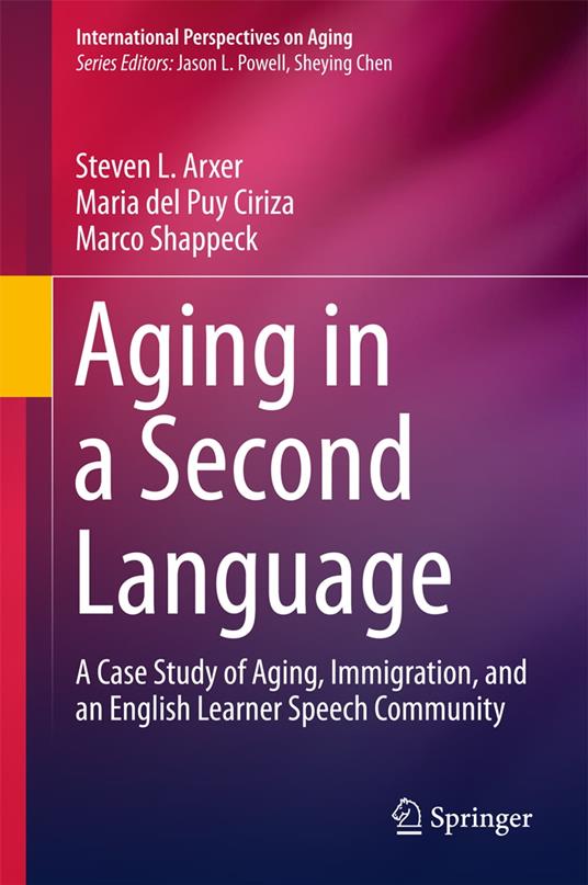 Aging in a Second Language
