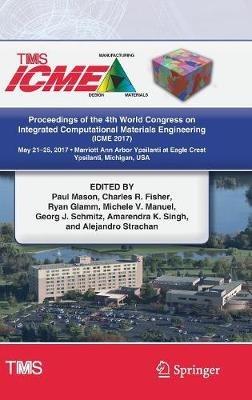 Proceedings of the 4th World Congress on Integrated Computational Materials Engineering (ICME 2017) - cover
