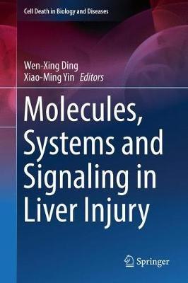 Molecules, Systems and Signaling in Liver Injury - cover