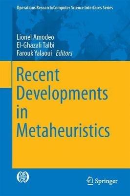 Recent Developments in Metaheuristics - cover