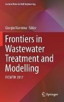 Frontiers in Wastewater Treatment and Modelling: FICWTM 2017 - cover