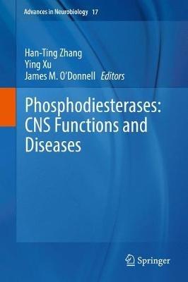 Phosphodiesterases: CNS Functions and Diseases - cover