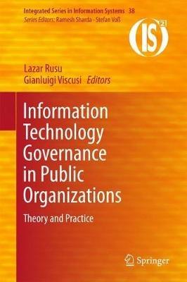 Information Technology Governance in Public Organizations: Theory and Practice - cover