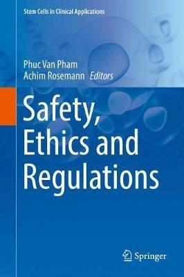 Safety, Ethics and Regulations - cover