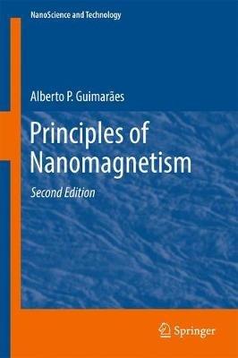 Principles of Nanomagnetism - Alberto P. Guimarães - cover
