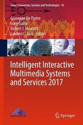 Intelligent Interactive Multimedia Systems and Services 2017 - cover