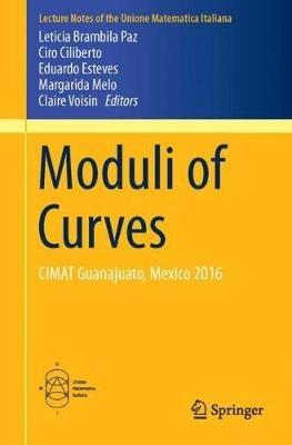 Moduli of Curves: CIMAT Guanajuato, Mexico 2016 - cover