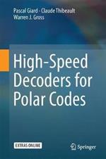 High-Speed Decoders for Polar Codes