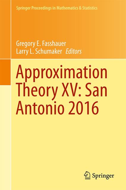 Approximation Theory XV: San Antonio 2016