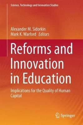 Reforms and Innovation in Education: Implications for the Quality of Human Capital - cover