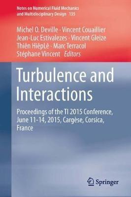 Turbulence and Interactions: Proceedings of the TI 2015 Conference, June 11-14, 2015, Cargèse, Corsica, France - cover