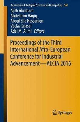 Proceedings of the Third International Afro-European Conference for Industrial Advancement — AECIA 2016 - cover
