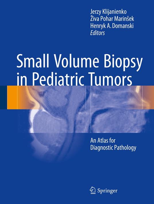Small Volume Biopsy in Pediatric Tumors