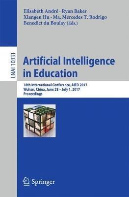 Artificial Intelligence in Education: 18th International Conference, AIED 2017, Wuhan, China, June 28 – July 1, 2017, Proceedings - cover
