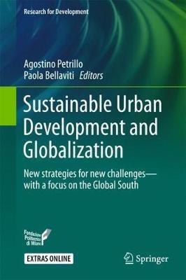 Sustainable Urban Development and Globalization: New strategies for new challenges-with a focus on the Global South - cover