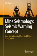 Mine Seismology: Seismic Warning Concept