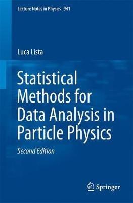 Statistical Methods for Data Analysis in Particle Physics - Luca Lista - cover