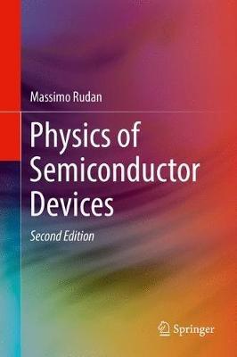 Physics of Semiconductor Devices - Massimo Rudan - cover