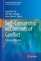 Self-Censorship in Contexts of Conflict: Theory and Research - cover