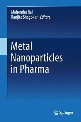 Metal Nanoparticles in Pharma - cover