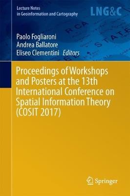 Proceedings of Workshops and Posters at the 13th International Conference on Spatial Information Theory (COSIT 2017) - cover