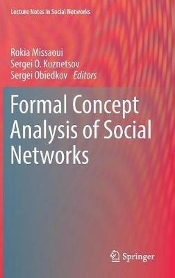 Formal Concept Analysis of Social Networks - cover