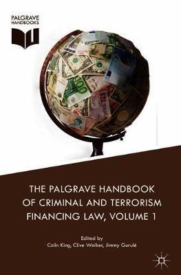 The Palgrave Handbook of Criminal and Terrorism Financing Law - cover