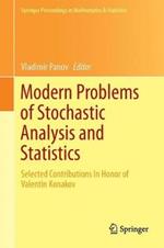 Modern Problems of Stochastic Analysis and Statistics: Selected Contributions In Honor of Valentin Konakov