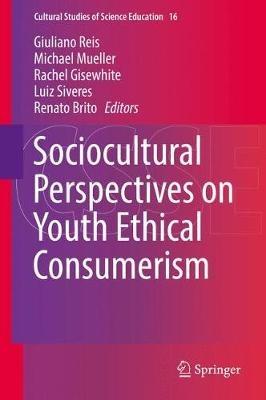Sociocultural Perspectives on Youth Ethical Consumerism - cover
