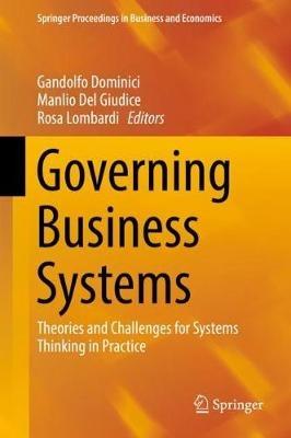 Governing Business Systems: Theories and Challenges for Systems Thinking in Practice - cover