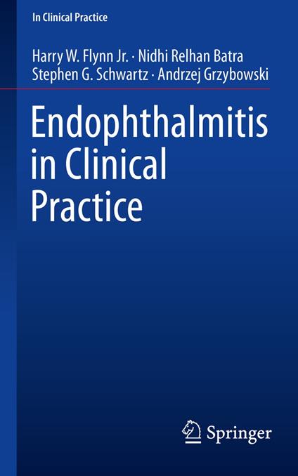 Endophthalmitis in Clinical Practice