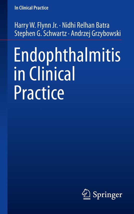 Endophthalmitis in Clinical Practice