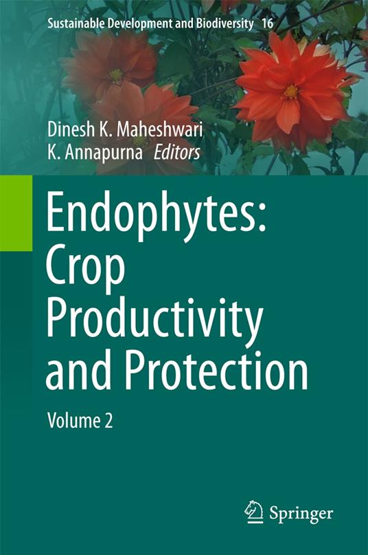 Endophytes: Crop Productivity and Protection