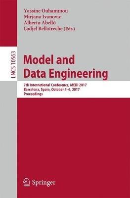 Model and Data Engineering: 7th International Conference, MEDI 2017, Barcelona, Spain, October 4–6, 2017, Proceedings - cover