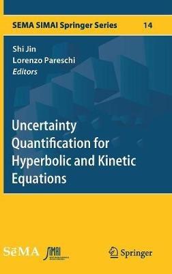 Uncertainty Quantification for Hyperbolic and Kinetic Equations - cover