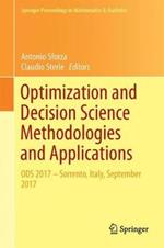 Optimization and Decision Science: Methodologies and Applications: ODS, Sorrento, Italy, September 4-7, 2017