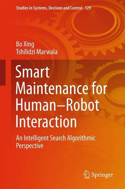 Smart Maintenance for Human–Robot Interaction