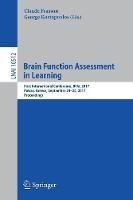 Brain Function Assessment in Learning: First International Conference, BFAL 2017, Patras, Greece, September 24-25, 2017, Proceedings - cover